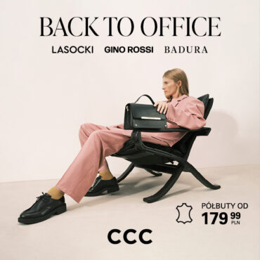 Back to Office- Stylowy powrót do biura